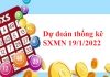 Dự đoán thống kê SXMN 19/1/2022