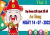 Dự đoán XSAG ngày 14/7/2022 - Dự đoán đài xổ số An Giang thứ 5