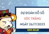 Dự đoán kết quả xổ số Sóc Trăng ngày 26/7/2023 thứ 4 hôm nay