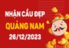 Dự đoán KQXSQNM 26-12-2023