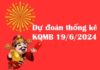 Dự đoán thống kê KQMB 19/6/2024