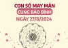 Con số may mắn của cung Bảo Bình ngày 27/8/2024 hốt lộc VÀNG