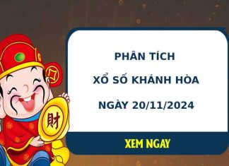 Phân tích xổ số Khánh Hòa 20/11/2024 hôm nay dễ trúng