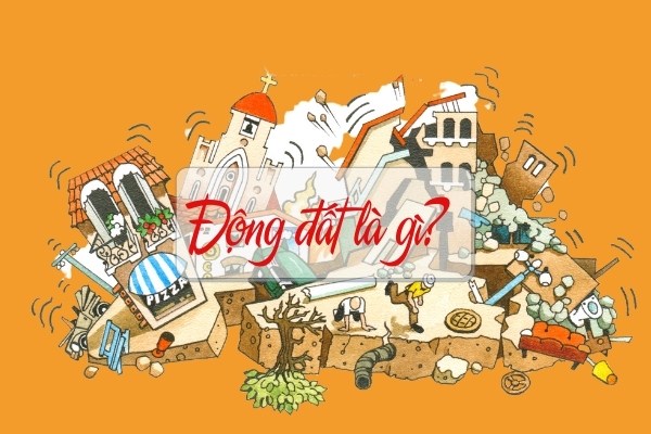 Động đất là gì?