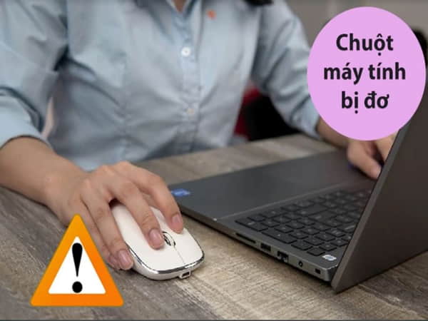 Cách khắc phục chuột máy tính bị đơ hiệu quả mượt mà