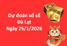 Dự đoán xổ số Đà Lạt ngày 25 tháng 1